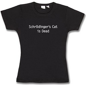 Shroedinger's Cat T